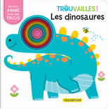 Les Dinosaures - Livre A Trous Des 18 Mois