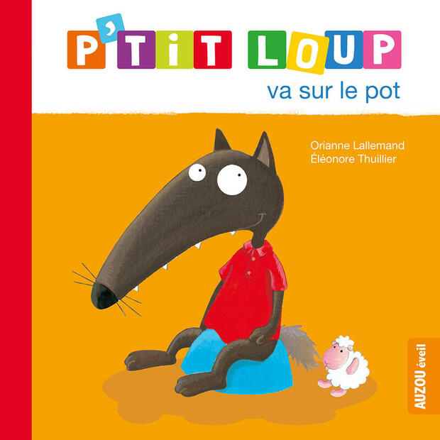 P'tit Loup va sur le pot AUZOU EDITIONS