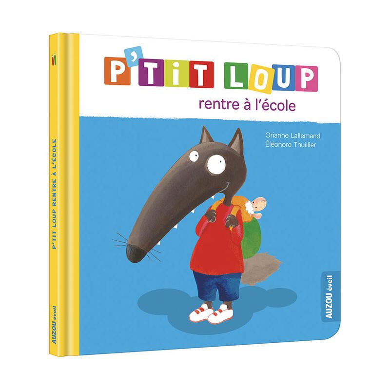 Ptit Loup Rentre A Lecole 24m - auzou editions